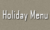 Holiday Menu